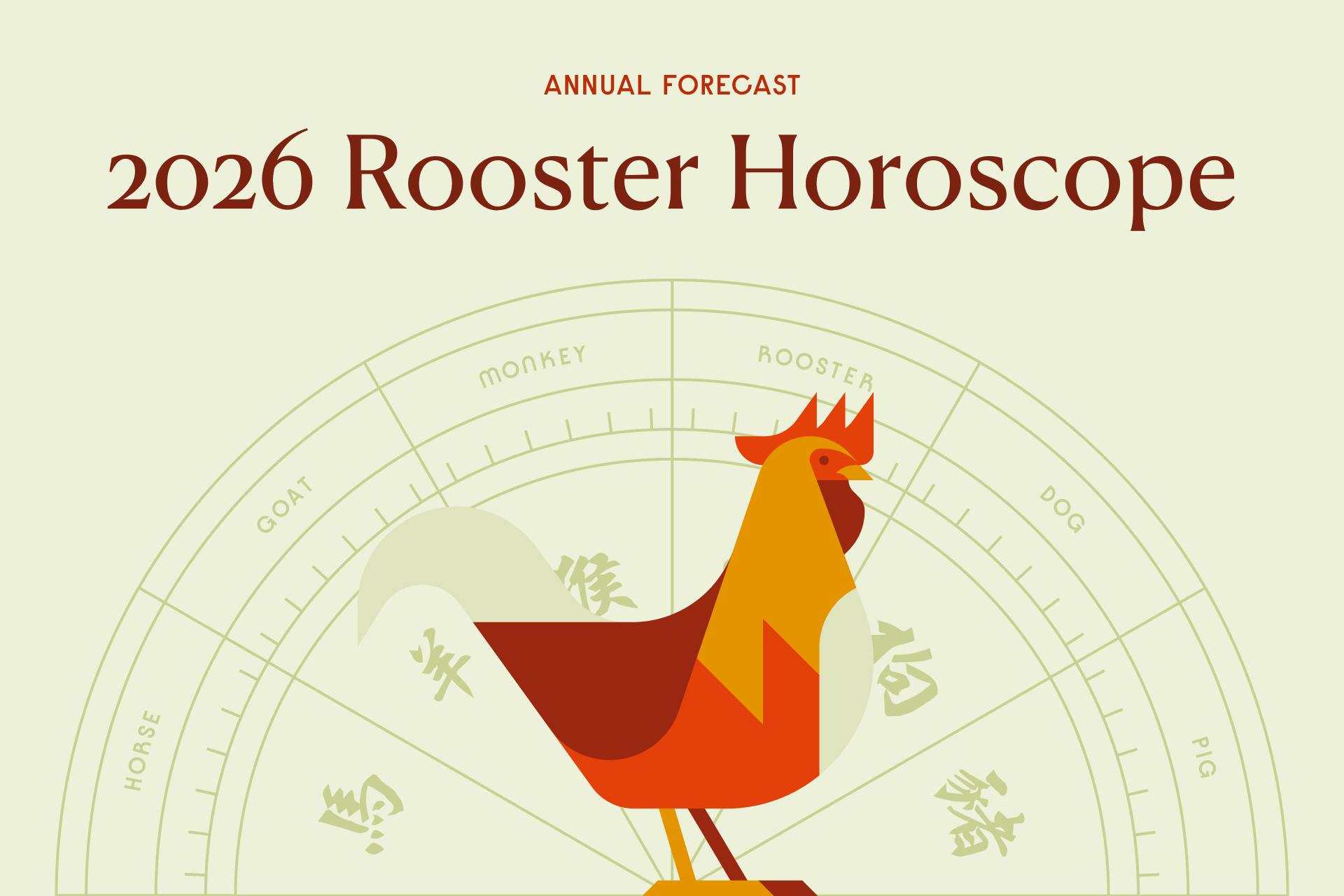 Rooster 2026 Horoscope
