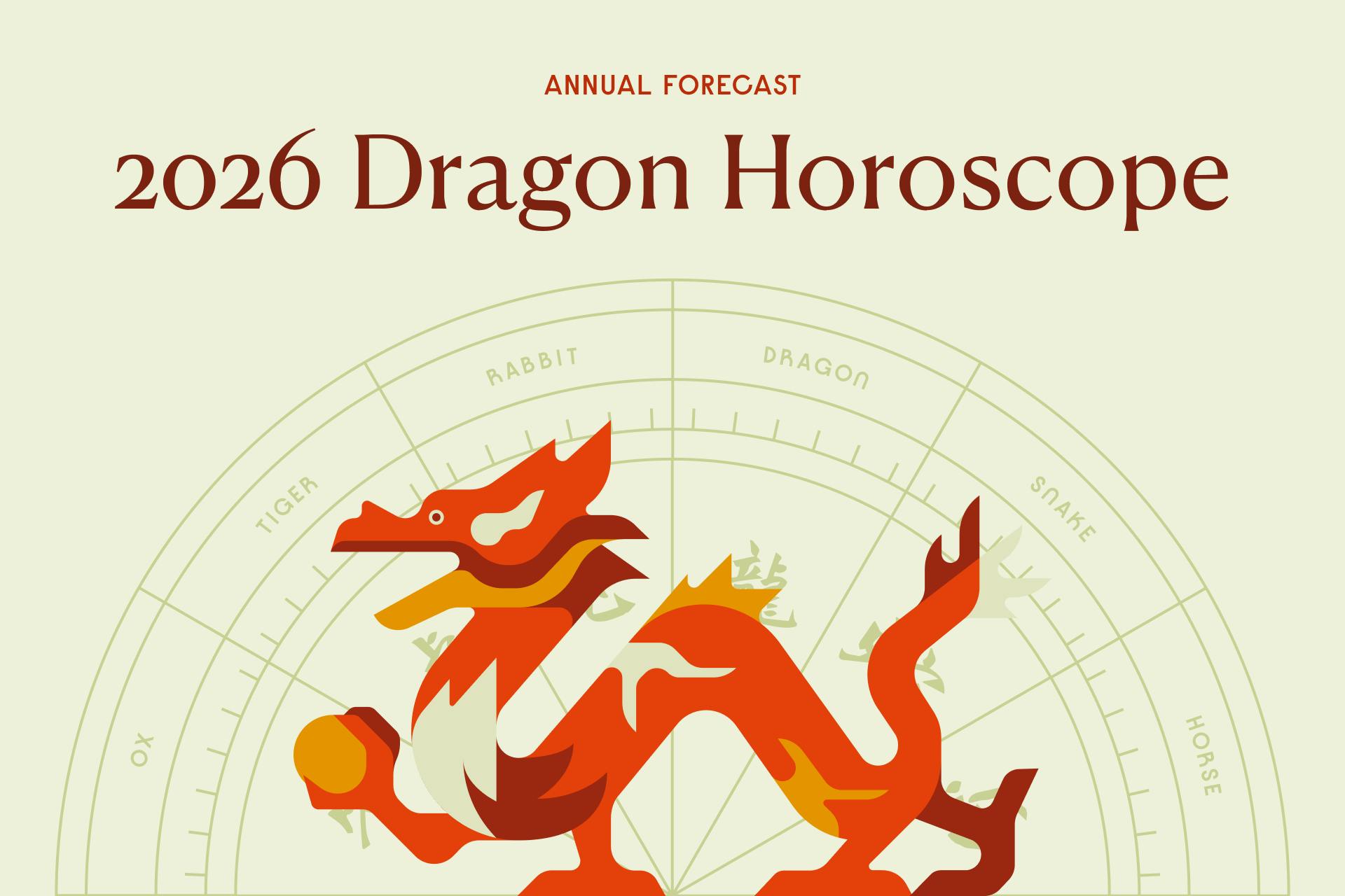 Dragon 2026 Horoscope